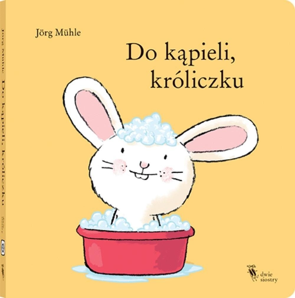

Do Kąpieli Króliczku Tw Jorg Muhle Dwie Siostry