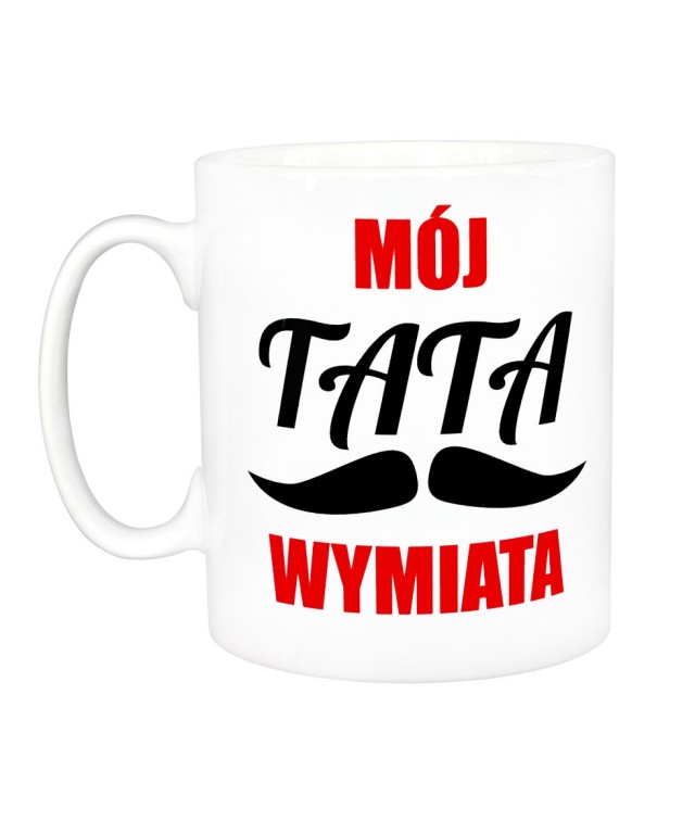 

Kubek Mój Tata Wymiata Prezent Na Dzień Chłopaka