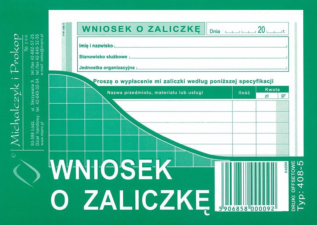 

Wniosek o zaliczkę A6 Michalczyk 408-5 40k
