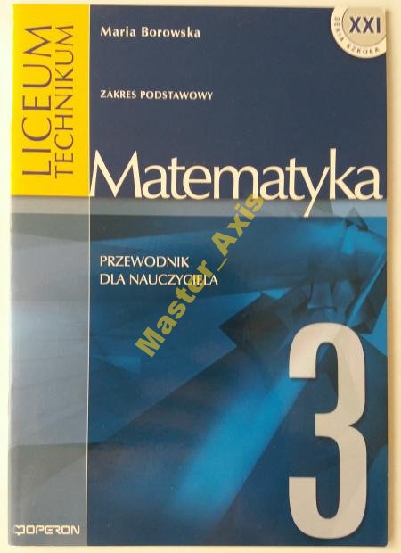 Matematyka 3 Przewodnik dla nauczyciela Maria Borowska | Podręcznik do ...