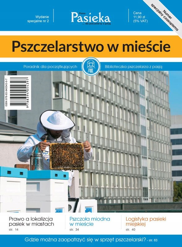 

Pasieka nr specjalny Pszczelarstwo w mieście