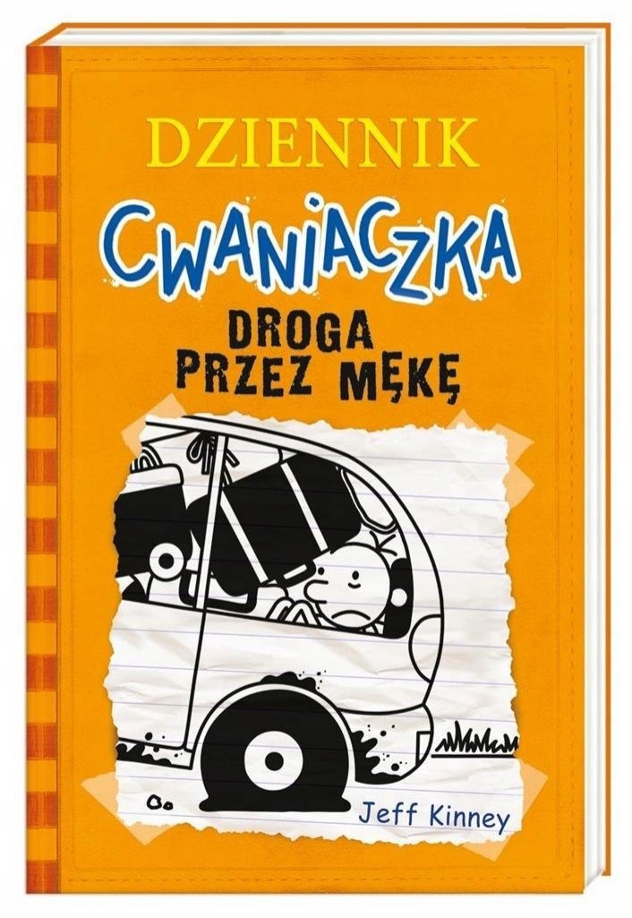 

Dziennik cwaniaczka 9 Droga przez mękę Jeff Kinney
