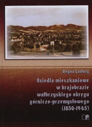 Dolny Śląsk Architektura I Urbanistyka XIX XX W.