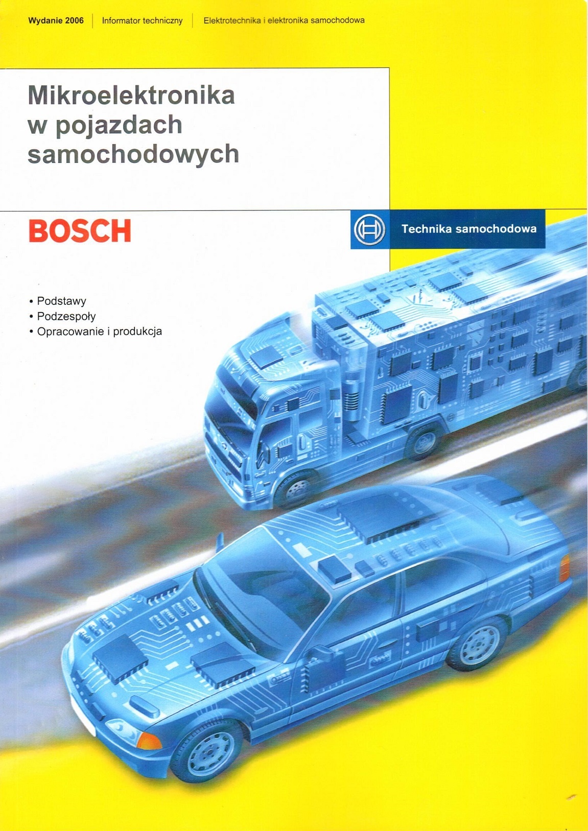 MIKROELEKTRONIKA W SAMOCHODACH INFORMATOR BOSCH ISBN 9781844257690
