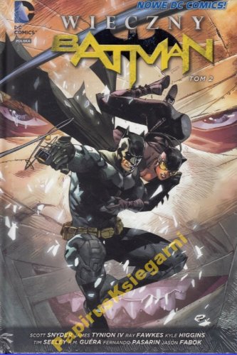 Wieczny Batman 2 Scott Snyder /bez Folii/