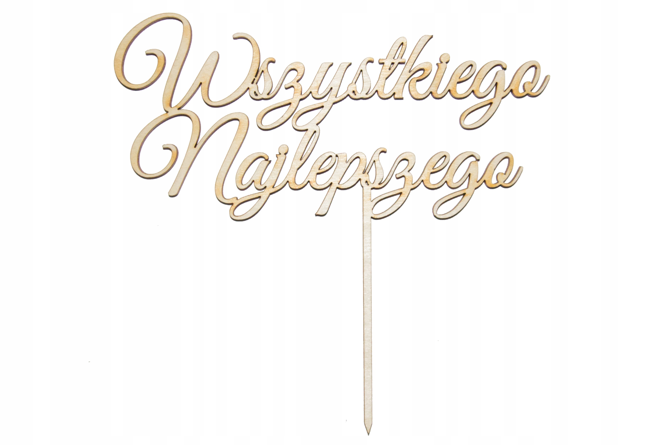 

Wszystkiego Najlepszego - Topper na tort A664