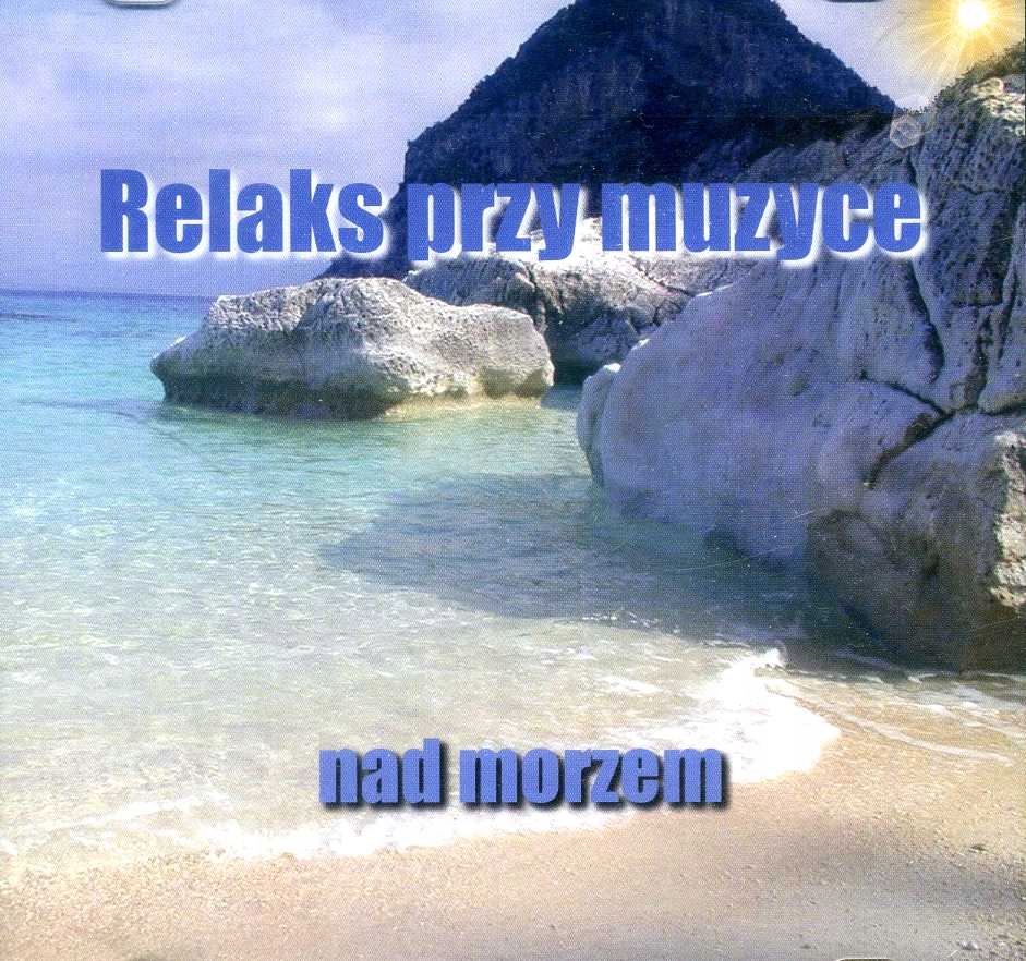 Relaks przy muzyce nad morzem