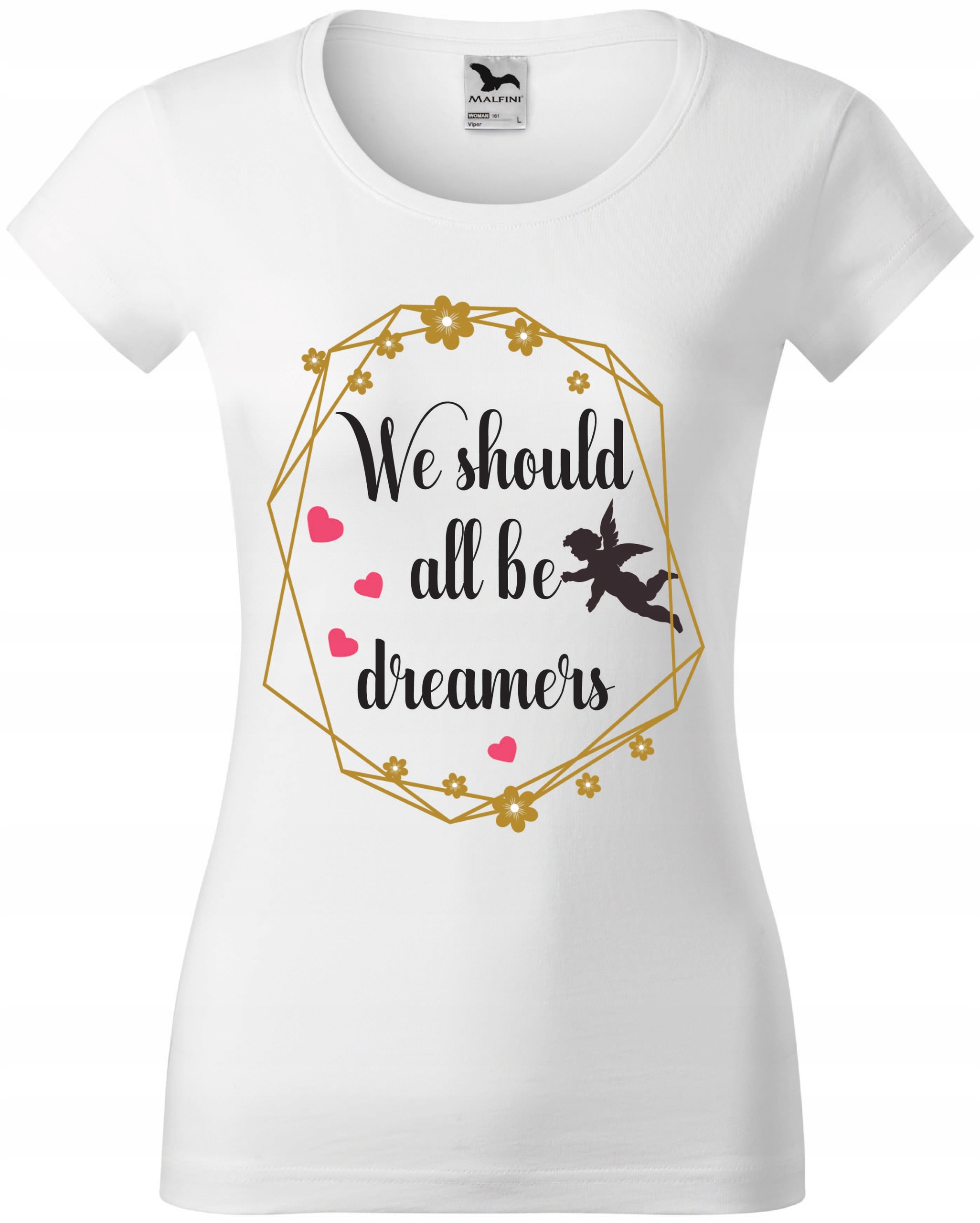

Koszulka We should all be dreamers damska S