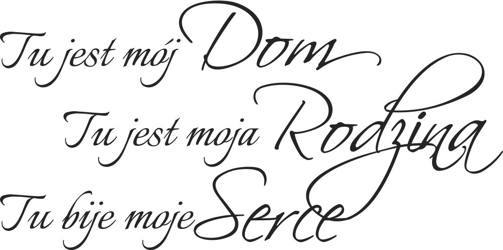 

Naklejka na ścianę Cytat Dom Rodzina Serce 100 cm
