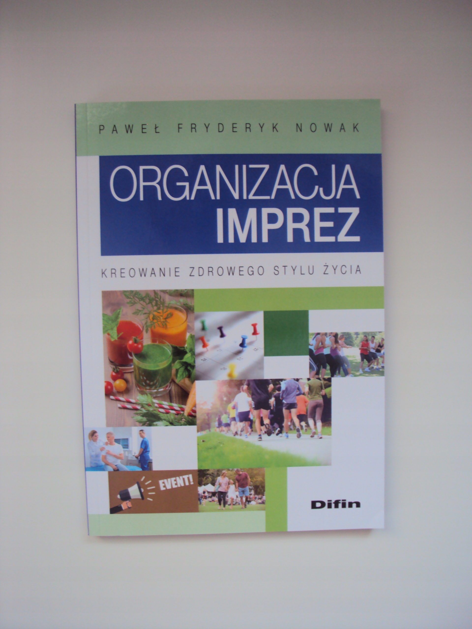 ORGANIZACJA IMPREZ KREOWANIE ZDROWEGO STYLU ŻYCIA Gatunek Marketing i zarządzanie