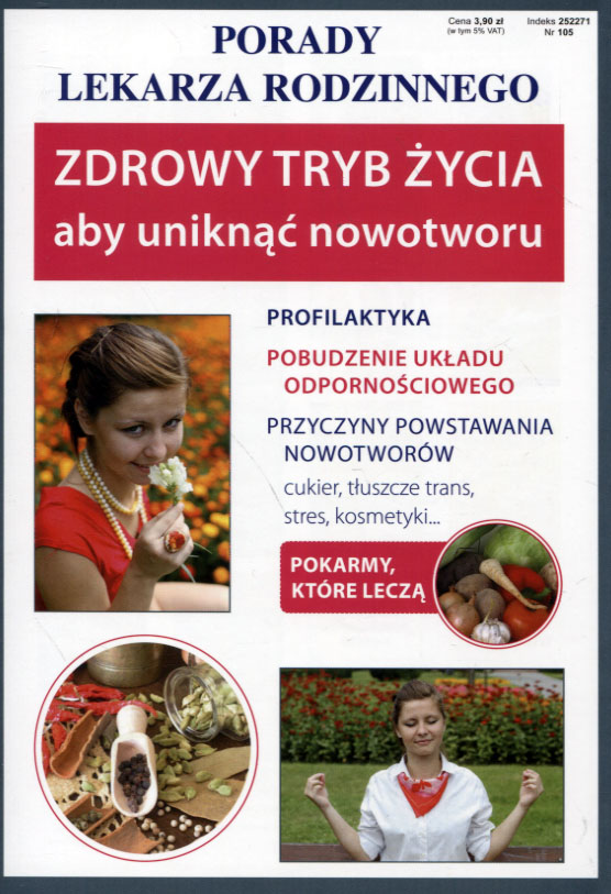 

Porady lekarza rodzinnego. Zdrowy tryb życia aby