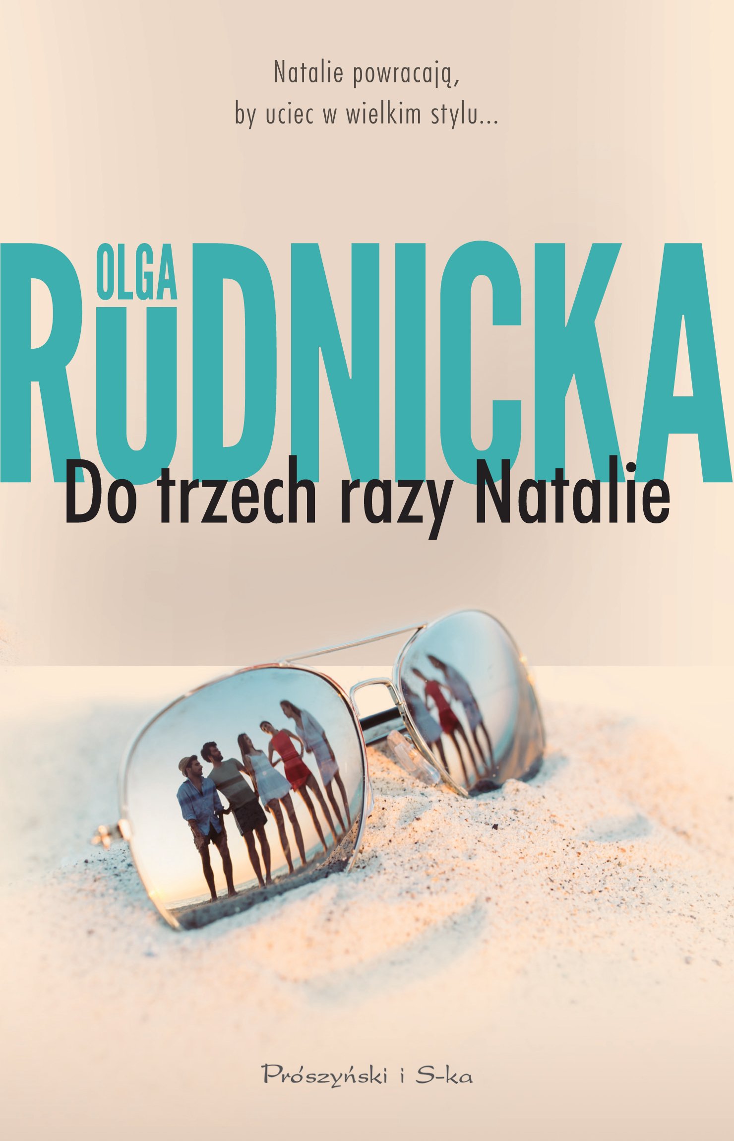 

Do trzech razy Natalie Olga Rudnicka