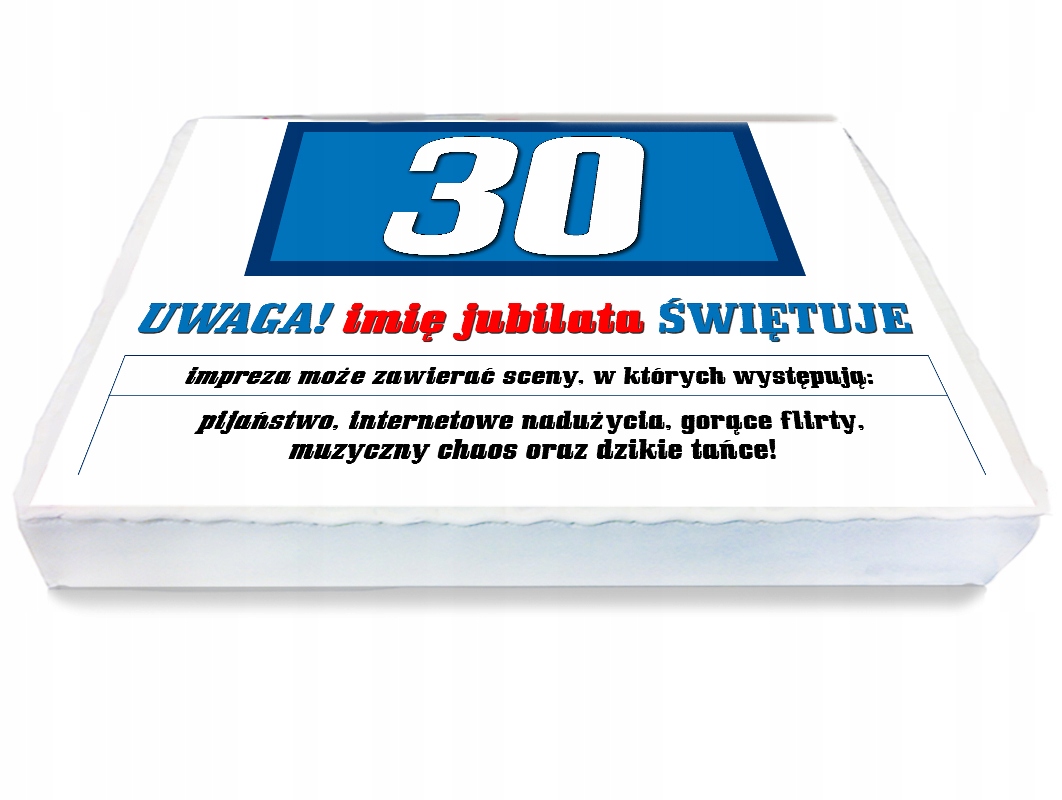 OPŁATEK NA TORT A4 1 30 Lat Urodziny Trzydzieste