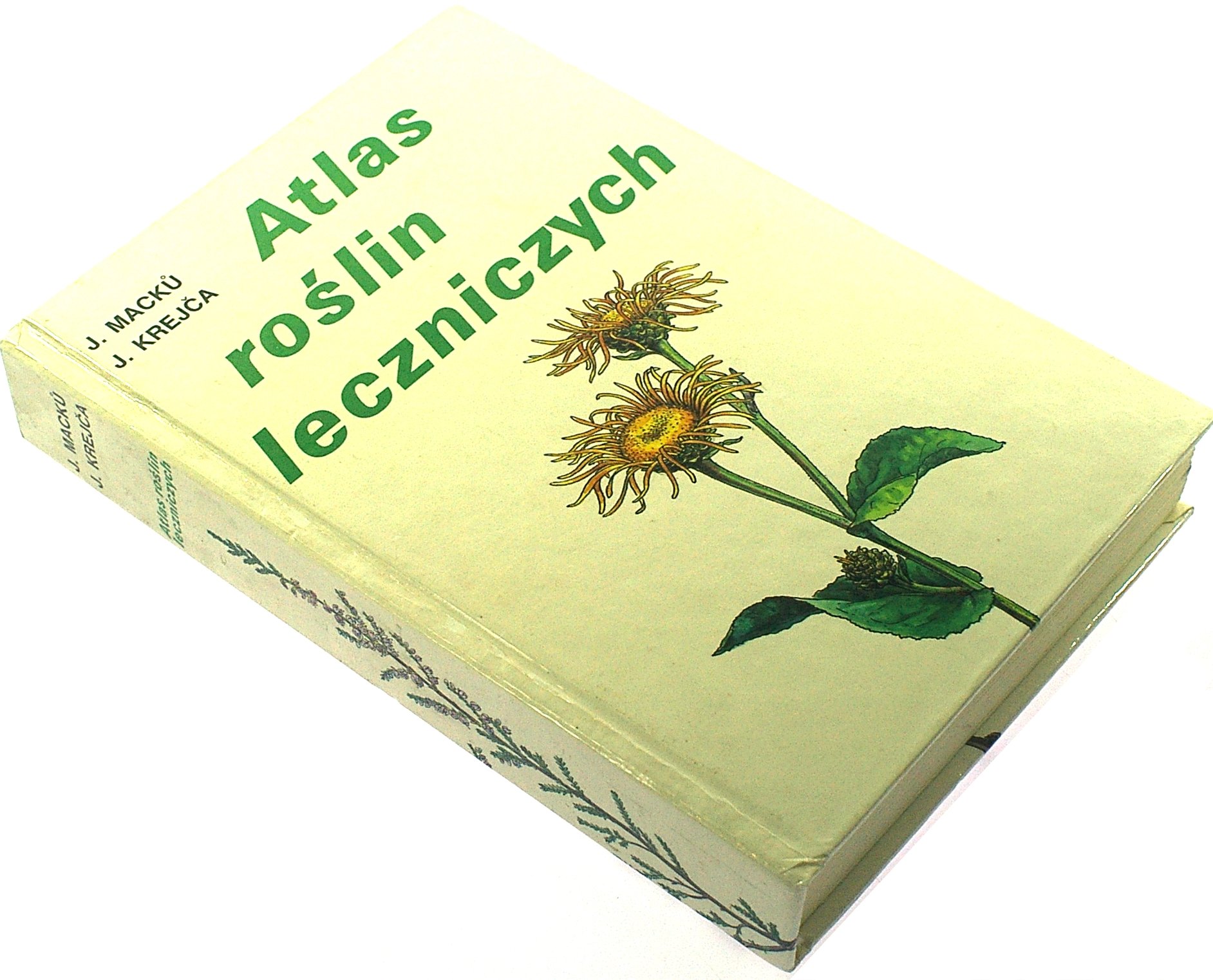 Atlas Do Rozpoznawania Roślin ATLAS ROŚLIN LECZNICZYCH - JAN MACKU - 6957611266 - oficjalne archiwum