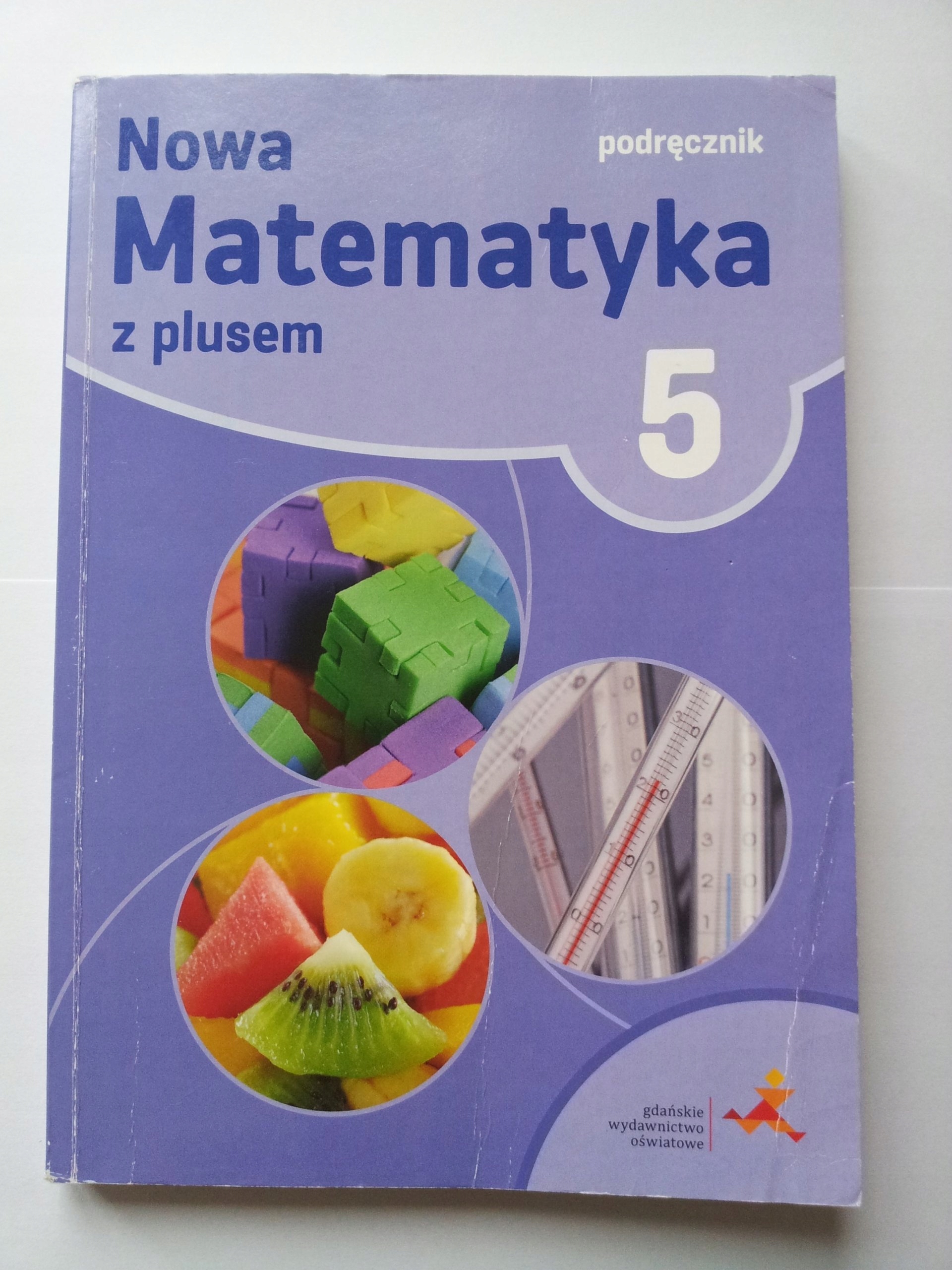 Www Gwo Pl Matematyka Klasa 5 Nowa MATEMATYKA z plusem 5 klasa GWO - 7421323130 - oficjalne archiwum