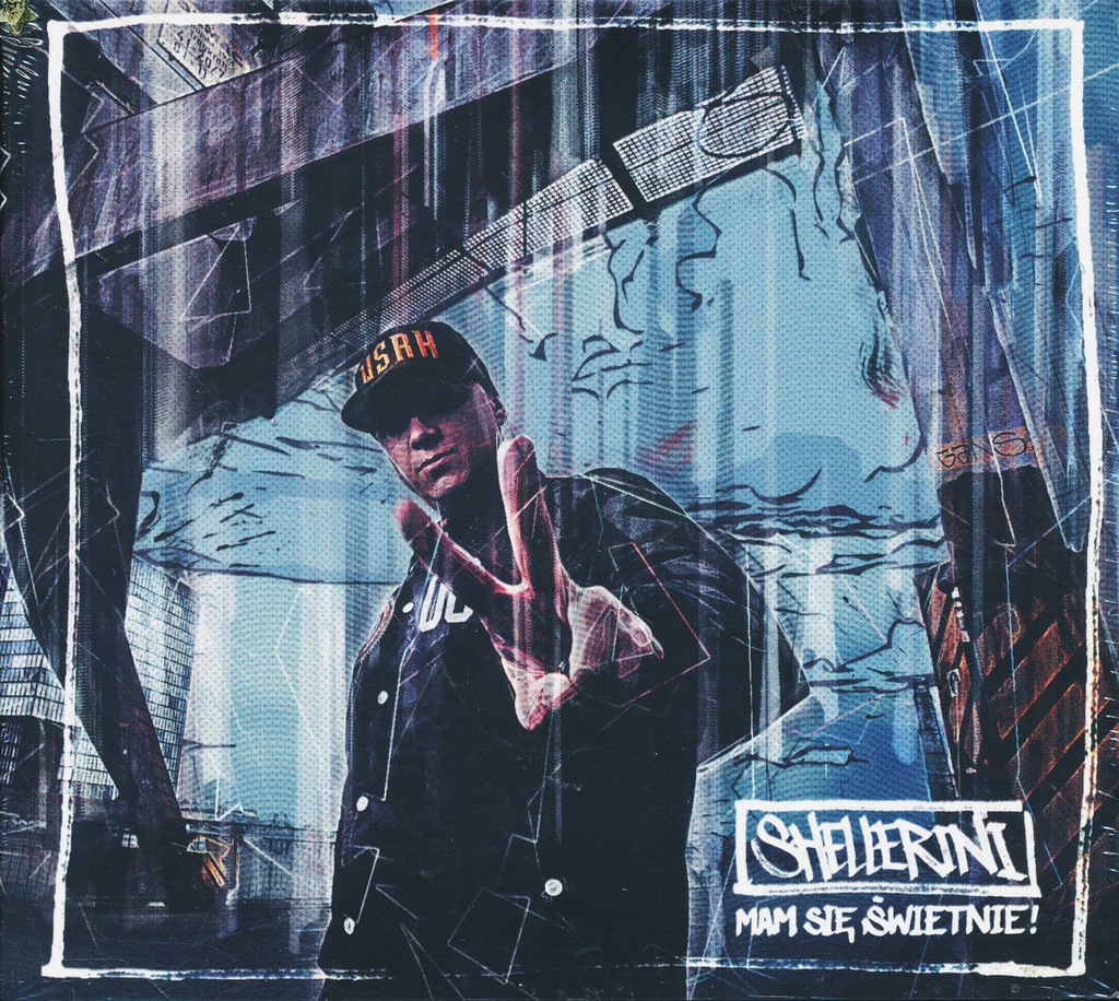 Shellerini - Mam Się Świetnie