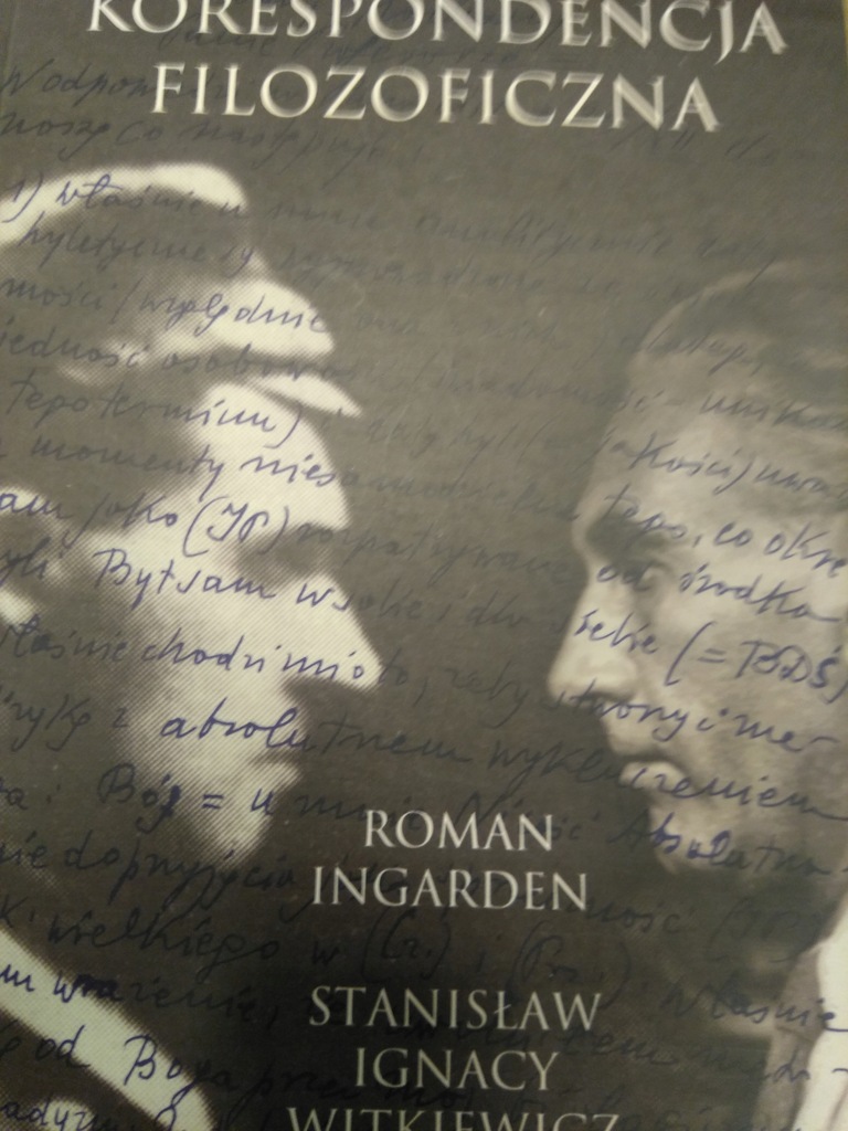 Witkiewicz Ingarden KORESPONDENCJA FILOZOFICZNA