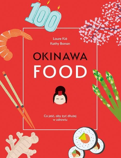 OKINAWA FOOD Kie Laure, Bonan Kathy PROMOCJA nowa