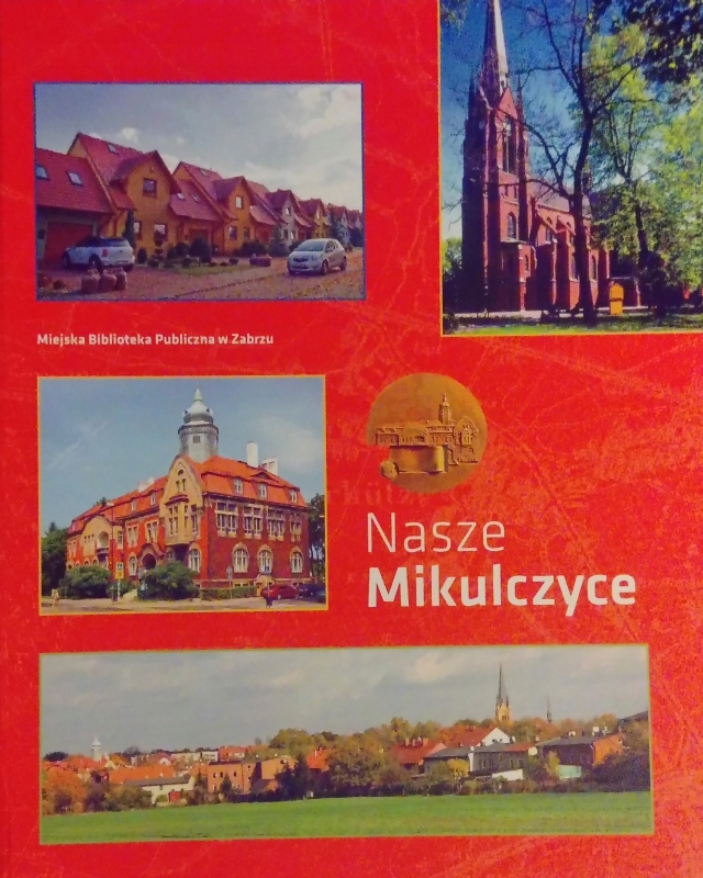 Nasze Mikulczyce (Zabrze)