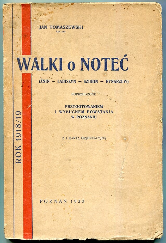 WALKI O NOTEĆ :: ŻNIN - ŁABISZYN - SZUBIN :: 1930