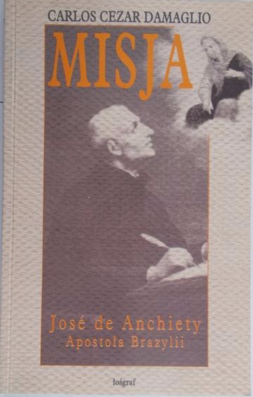 Carlos Cezar Damaglio - Misja Jose de Anchiety Ap