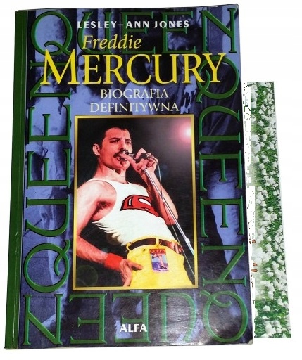 FREDDIE MERCURY BIOGRAFIA DEFINITYWNA Jones Lesley