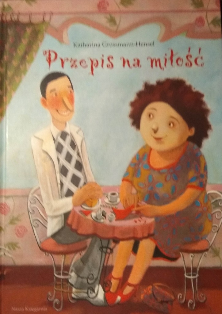 Grossmann-Hensel Katharina Przepis na miłość