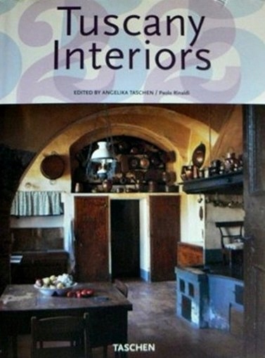 Paolo Rinaldi - Tuscany Interiors (Taschen)