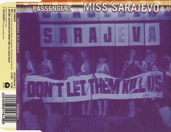 Passengers (U2 & PAVAROTTI) – Miss Sarajevo