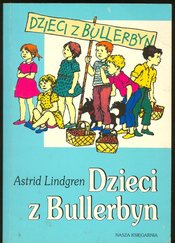 Dzieci Z Bullerbyn Lindgren Astrid 7481832849 Oficjalne Archiwum Allegro