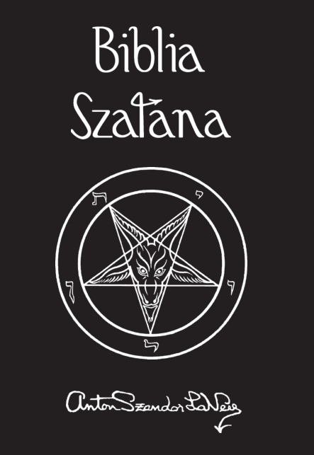 'Biblia Szatana', A.Sz. LaVey