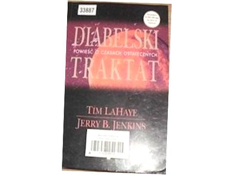 Diabelski traktat - Tim LaHaye Jerry B. Jenkins