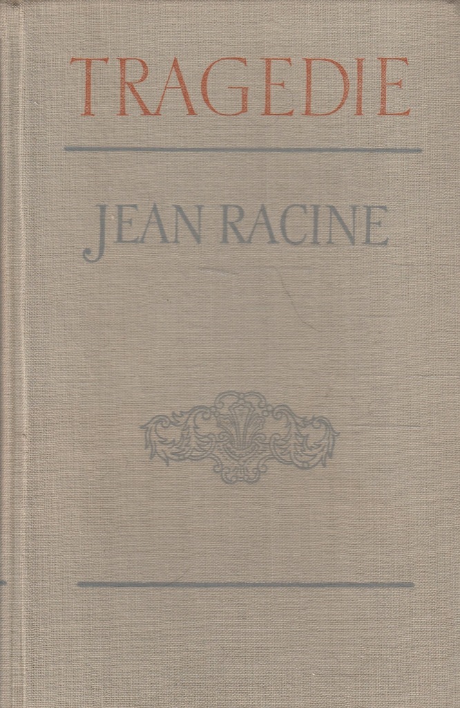 TRAGEDIE Jean Racine