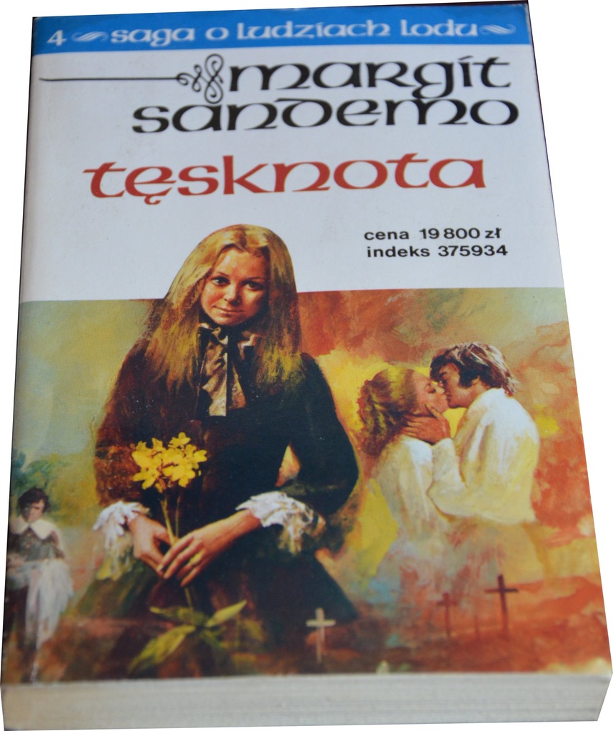 Saga o ludziach lodu tom 4 Tęsknota Margit Sandemo