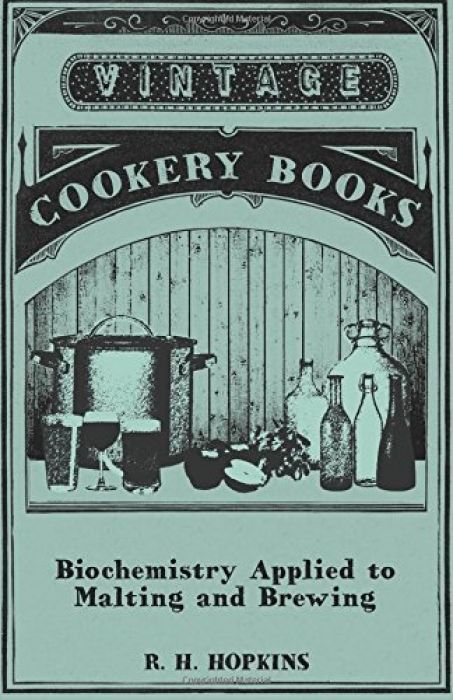R. H. Hopkins Biochemistry Applied to Malting and