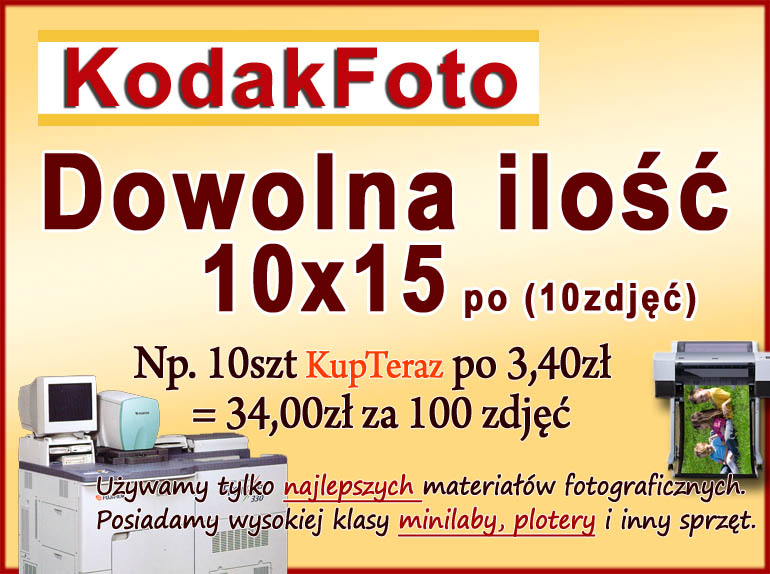 ODBITKI 10X15 DOWOLNA ILOŚĆ Kodakfoto Extra Cena