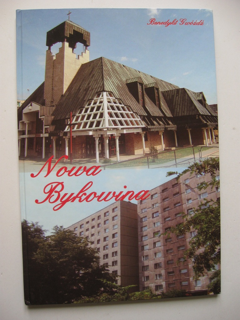 Ruda Śląska NOWA BYKOWINA  Historia Fotografie