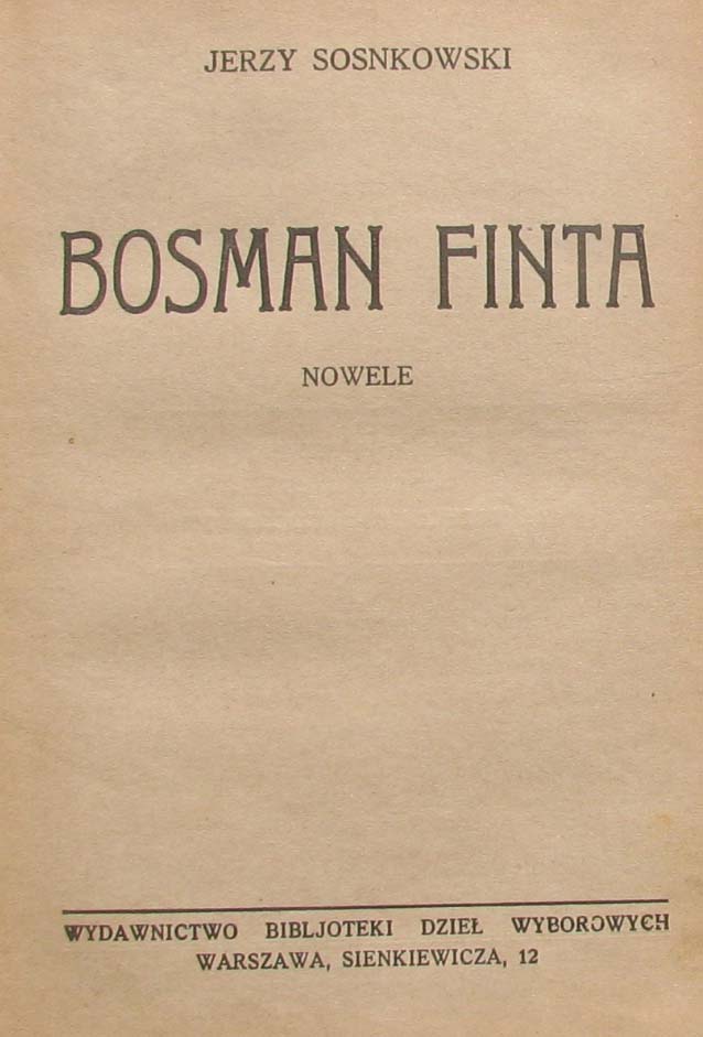 BOSMAN FINTA .1926 SOSNKOWSKI MARYNISTYKA