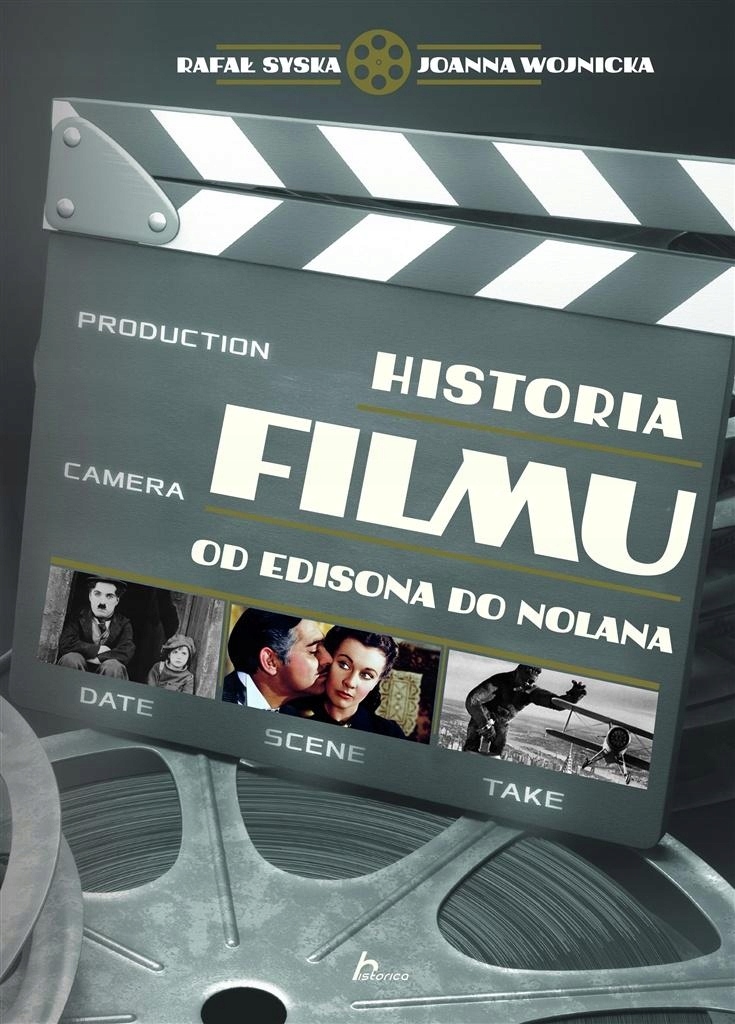HISTORIA FILMU, JOANNA WOJNICKA, RAFAŁ SYSKA