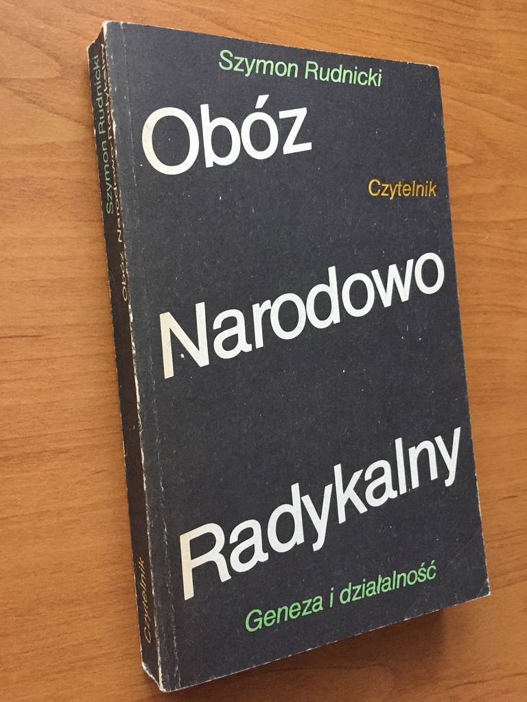 Szymon Rudnicki Obóz Narodowo Radykalny onr