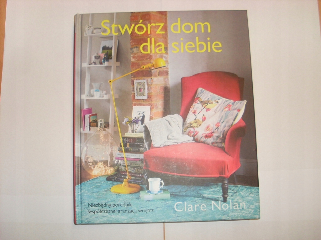 Nolan STWÓRZ DOM DLA SIEBIE aranżacja wnętrz
