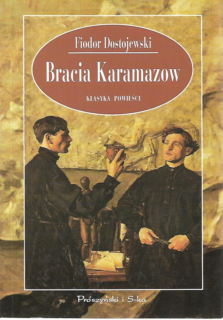 ! BRACIA KARAMAZOW Dostojewski