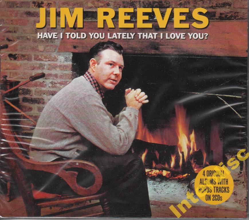 CD REEVES, JIM - HAVE I TOLD YOU... (2CD)