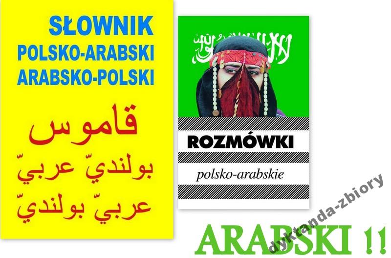 ARABSKI SŁOWNIK POL-ARABSKI ARABSKO-POL +ROZMÓWKI