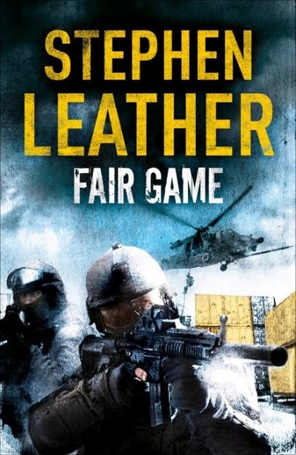 Fair Game Stephen Leather