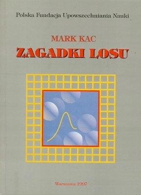 Mark Kac - Zagadki losu