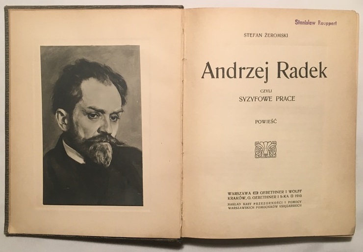 Żeromski - Andrzej Radek czyli Syzyfowe prace 1910