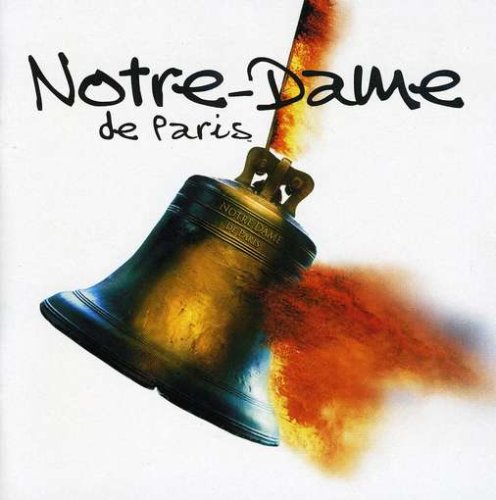 NOTRE DAME DE PARIS SOUNDTRACK Garou Celine Dion