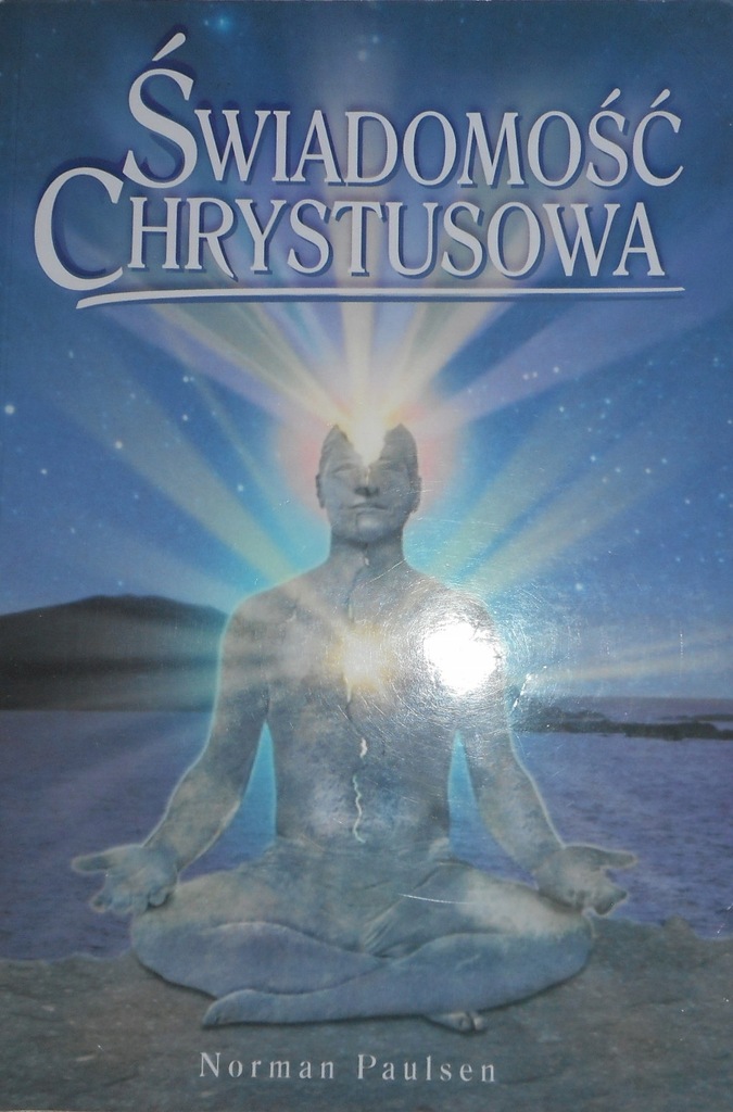 Norman Paulsen Świadomość Chrystusowa