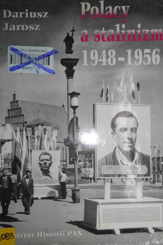 Polacy a stalinizm 1948-1956 - Dariusz Jarosz 24h